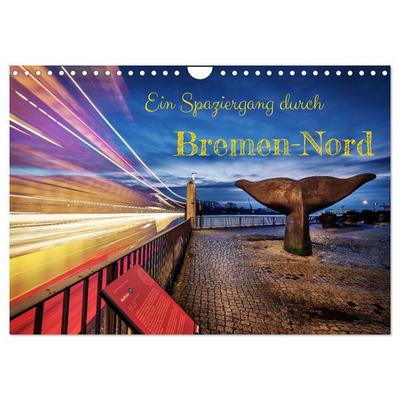 Ein Spaziergang durch Bremen-Nord (Wandkalender 2026 DIN A4 quer), CALVENDO Monatskalender