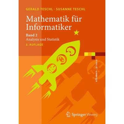 Mathematik für Informatiker, Taschenbuch von Gerald Teschl,Susanne Teschl, Springer Berlin, 978-3-642-54273-2