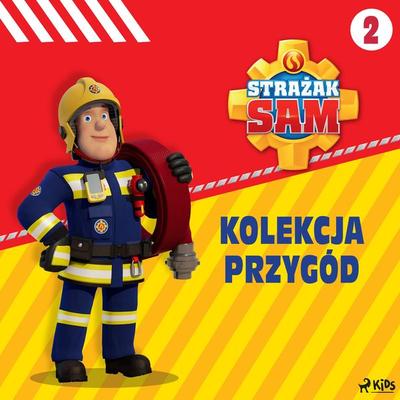 Strażak Sam - Kolekcja przygód 2 - Mattel, Audio, 9788728596760