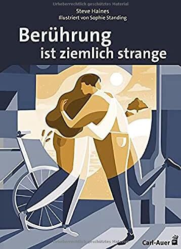 Steve Haines - Berührung ist ziemlich strange (Fachbücher für jede:n) - Preis vom 10.10.2026 11:48:34 h