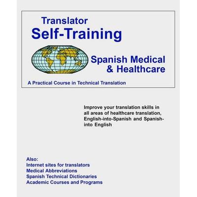 Translator Self Training Spanish-Medical, Taschenbuch von Morry Sofer, Schreiber Publishing, 978-1-887563-81-9