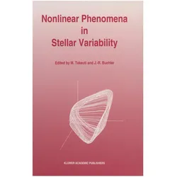Nonlinear Phenomena in Stellar Variability, Fachbücher von J. Robert Buchler, Mine Takeuti