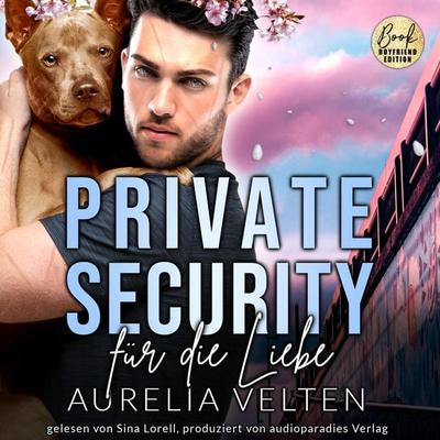 Private Security für die Liebe - Aurelia Velten, Audio, 9783946210665