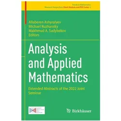 Analysis and Applied Mathematics, Fachbücher von Michael Ruzhansky, Makhmud A. Sadybekov, Allaberen Ashyralyev