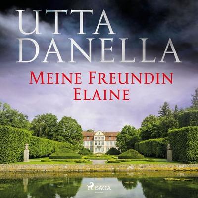 Meine Freundin Elaine - Utta Danella, Audio, 9788728265031