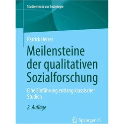Meilensteine der qualitativen Sozialforschung, Fachbücher von PatrickHeiser