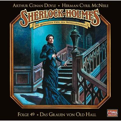 Das Grauen von Old Hall - Arthur Conan Doyle,Herman Cyril McNeile, Audio, 4251777703458