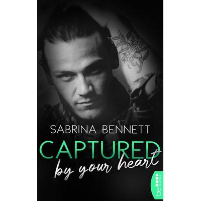Captured by your heart, Taschenbuch von Sabrina Bennett, BeHeartbeat, 978-3-7413-0281-7