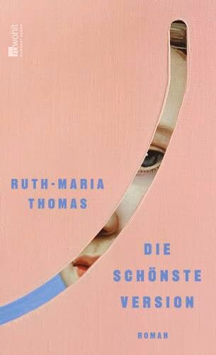 Ruth-Maria Thomas - Die schönste Version: «Ein berückendes Generationenporträt der Millennials» FAZ - Preis vom 06.10.2026 07:26:00 h