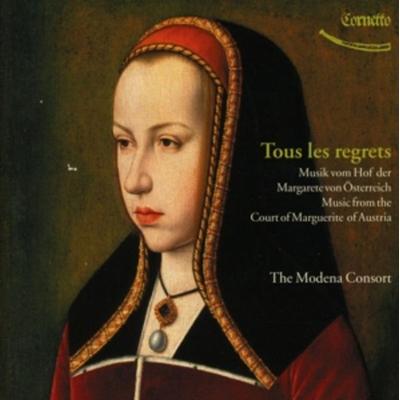 The Modena Consort: Tous les regrets - The Modena Consort, CD