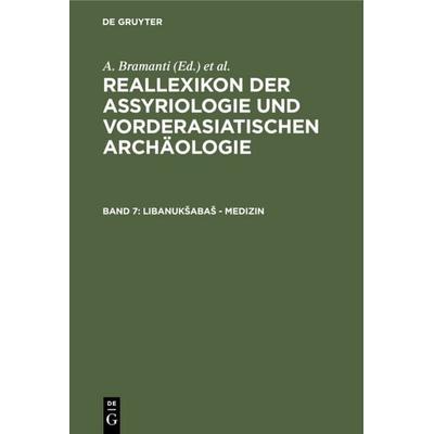 Libanukšabaš - Medizin, Gebundene Ausgabe von , De Gruyter, 978-3-11-010437-0