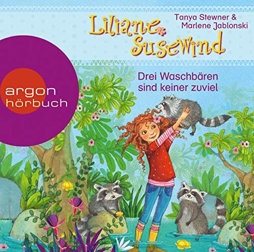Tanya Stewner - Liliane Susewind – Drei Waschbären sind keiner zu viel - Preis vom 09.10.2026 07:28:09 h
