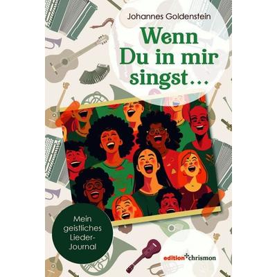Wenn Du in mir singst … -