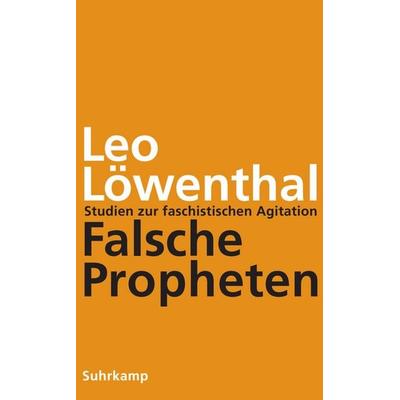 Falsche Propheten, Taschenbuch von Leo Löwenthal, Suhrkamp, 978-3-518-58762-1