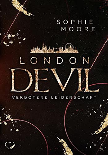 Sophie Moore - London Devil Verbotene Leidenschaft - Preis vom 30.09.2026 22:30:23 h