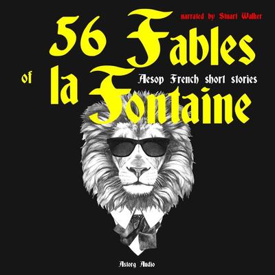 56 fables of La Fontaine - Jean de la Fontaine, Audio, 9782821106222