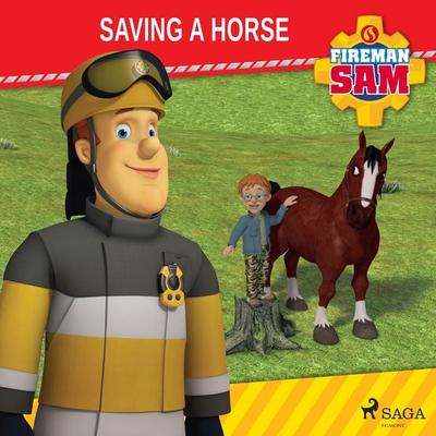 Fireman Sam - Saving a Horse - Mattel, Audio, 9788726807325