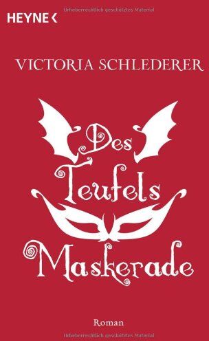 Victoria Schlederer - Des Teufels Maskerade: Roman - Preis vom 09.10.2026 07:28:09 h