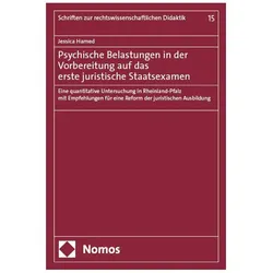 Psychische Belastungen in der Vorbereitung auf das erste juristische Staatsexamen, Fachbücher von Jessica Hamed