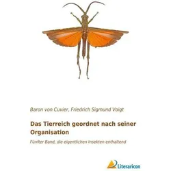 Das Tierreich geordnet nach seiner Organisation, Fachbücher von George Baron von Cuvier