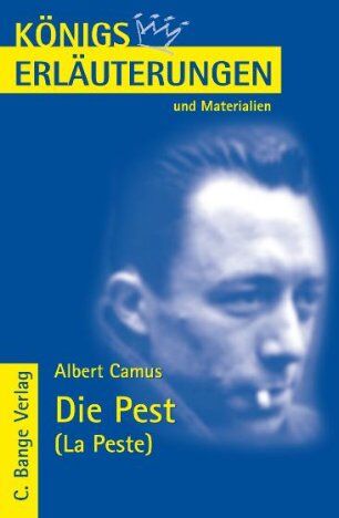 Albert Camus - Königs Erläuterungen und Materialien, Bd.165, Die Pest - Preis vom 11.10.2026 03:10:56 h
