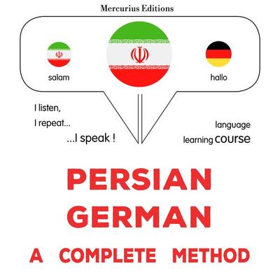 Persian - German : a complete method - James Gardner, Audio, 9782821175402