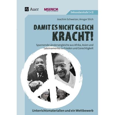 Damit es nicht gleich kracht!, Geheftet von Joachim Schweizer,Ansgar Stich, Auer Verlag in der AAP Lehrerwelt GmbH, 978-3-403-08272-9