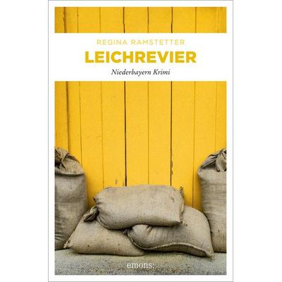 Leichrevier, Taschenbuch von Regina Ramstetter, Emons Verlag