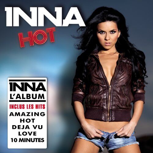 Inna - Hot - Preis vom 30.09.2026 22:30:23 h