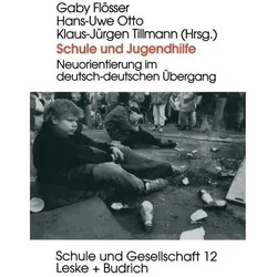 Schule und Jugendhilfe, Fachbücher von Hans-Uwe Otto, Klaus-Jürgen Tillmann, Gaby Flösser