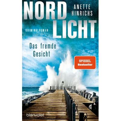 Nordlicht - Das fremde Gesicht, Taschenbuch von Anette Hinrichs, Blanvalet, 978-3-7341-1209-6