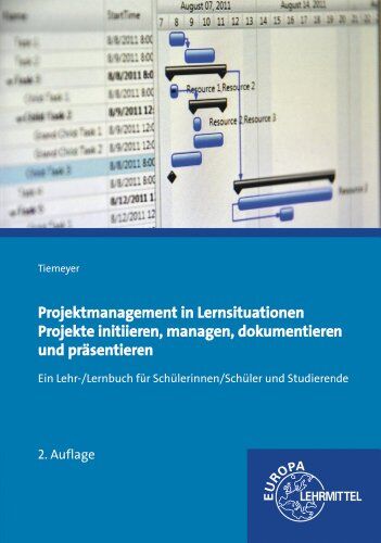 Ernst Tiemeyer - Projektmanagement in Lernsituationen: Projekte initiieren, managen, dokumentieren und präsentieren - Preis vom 09.10.2026 07:28:09 h