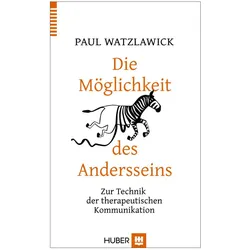 Die Möglichkeit des Andersseins, Sachbücher von Paul Watzlawick