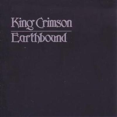 King Crimson: Earthbound - King Crimson, CD