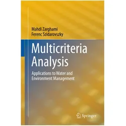 Multicriteria Analysis, Fachbücher von Ferenc Szidarovszky, Mahdi Zarghami