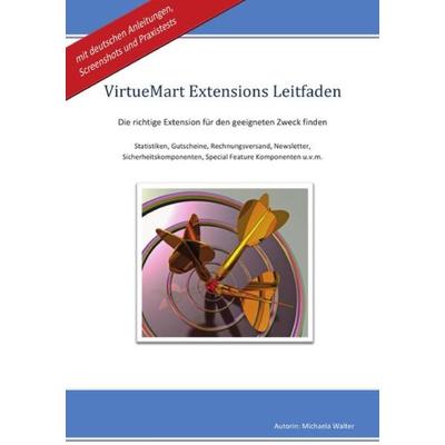 VirtueMart Extensions Leitfaden, Taschenbuch von Michaela Walter, Epubli, 978-3-8442-1969-2