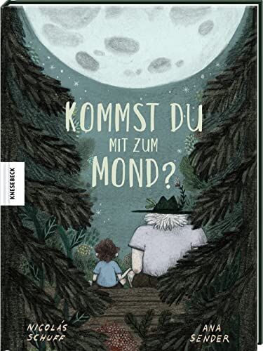 Nicolás Schuff - Kommst du mit zum Mond? - Preis vom 04.10.2026 03:51:26 h