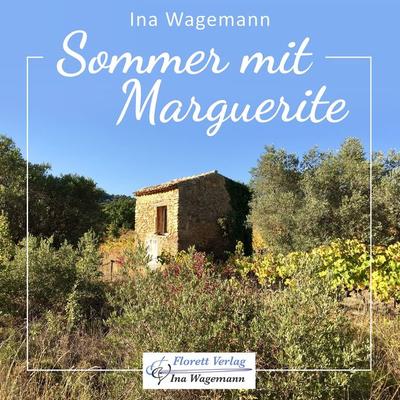 Sommer mit Marguerite - Ina Wagemann, Audio, 9783982185828