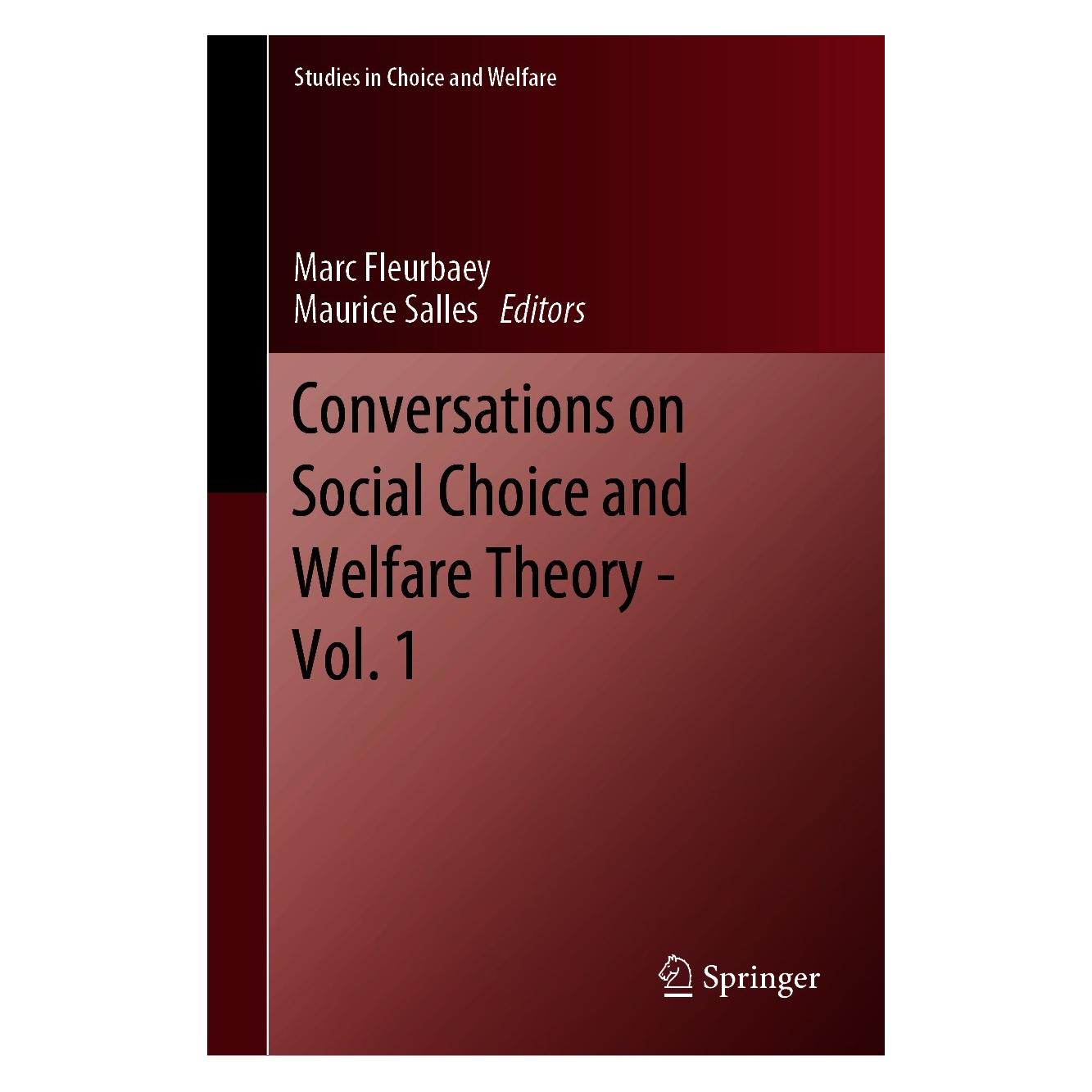 Springer Conversations on Social Choice and Welfare Theory - Vol. 1 (Englisch, Hardcover, Marc Fleurbaey, Maurice Salles) (9783030627683)