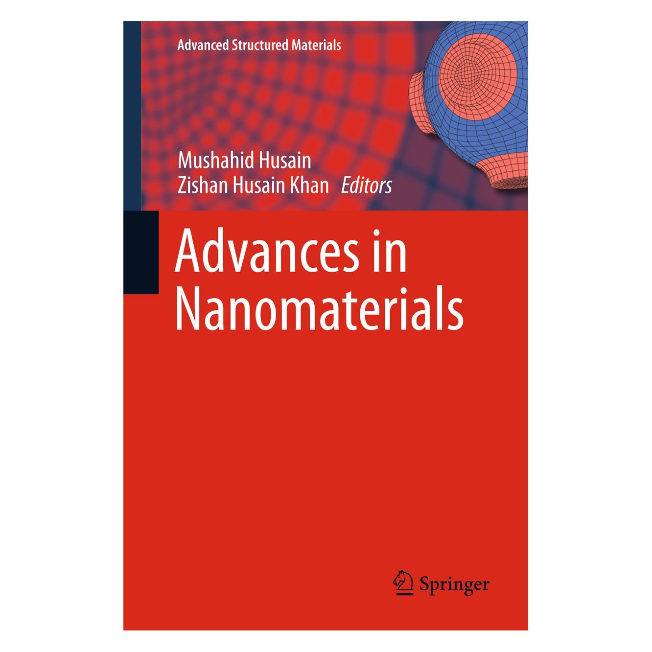 Springer Advances in Nanomaterials (Englisch, Hardcover, Mushahid Husain, Zishan Husain Khan) (9788132226666)