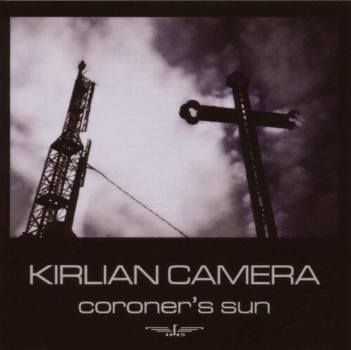 Kirlian Camera - Coroner's Sun - Preis vom 07.10.2026 11:45:10 h
