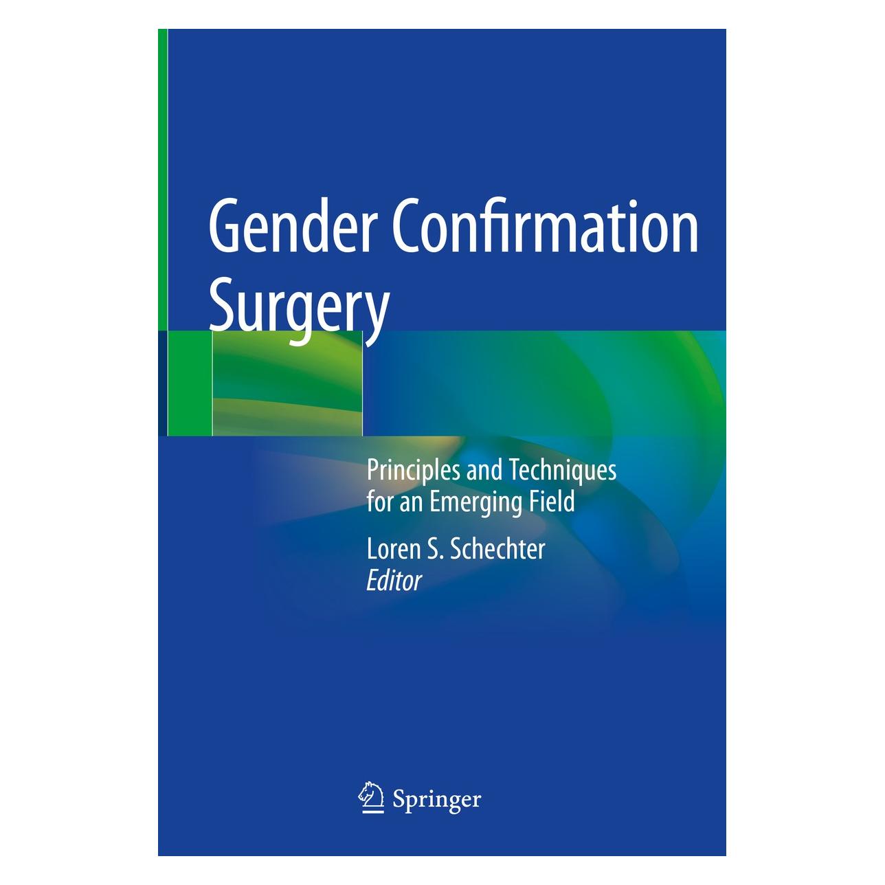 Springer Gender Confirmation Surgery (Englisch, Loren S. Schechter, 2020) (9783030290924)
