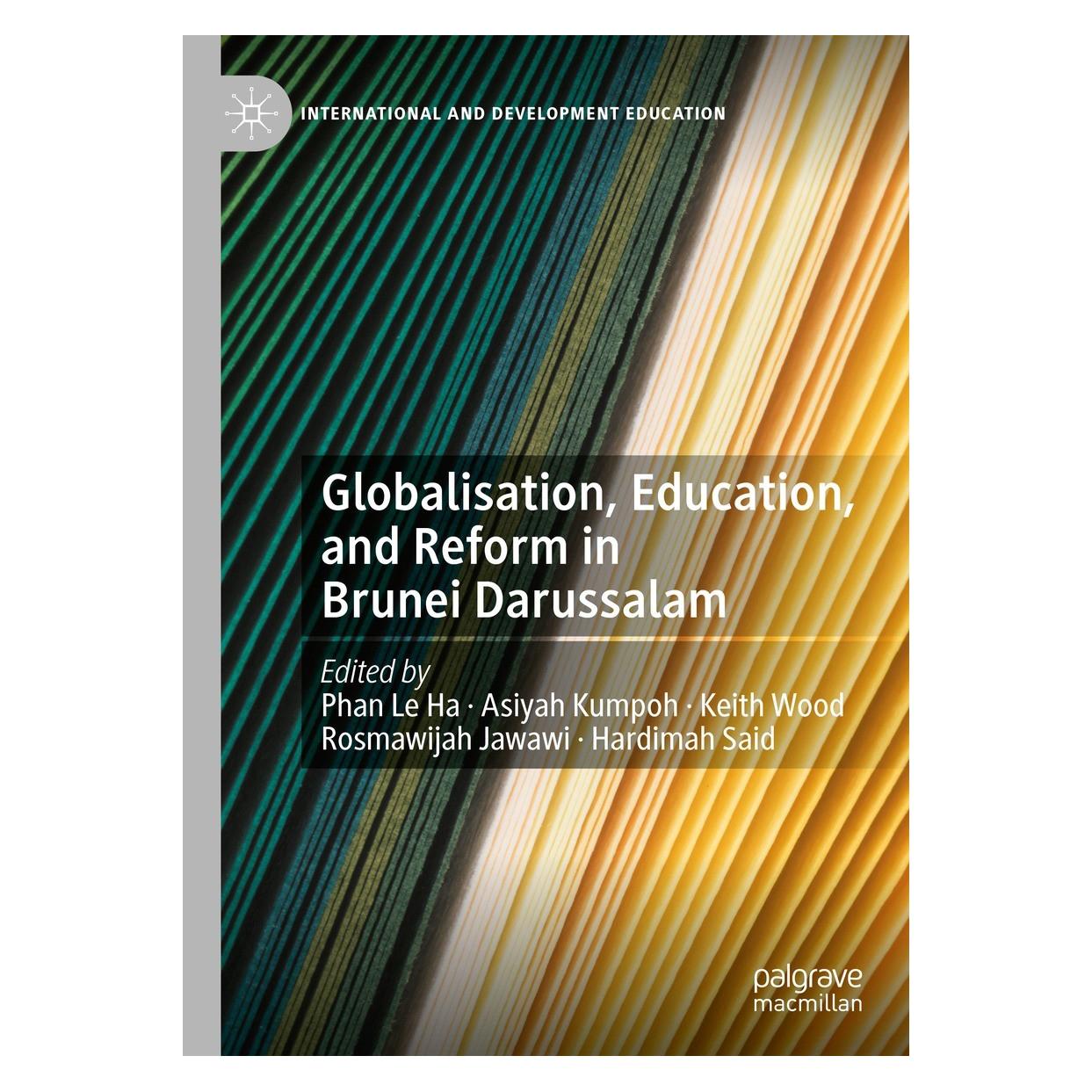 Springer Globalisation, Education, and Reform in Brunei Darussalam (Englisch, Hardcover, Asiyah Kumpoh, Hardimah Said, Keith Wood, Le Ha Phan, Rosmawijah Jawawi) (9783030771188)