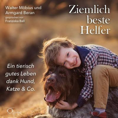 Ziemlich beste Helfer - Walter Möbius,Armgard Beran, Audio, 9783956167768