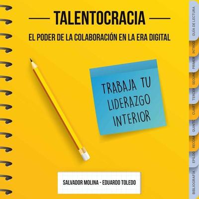 Talentocracia: El poder de la colaboración en la era digital - Salvador Molina y. Eduardo Toledo, Audio, 9789179419950