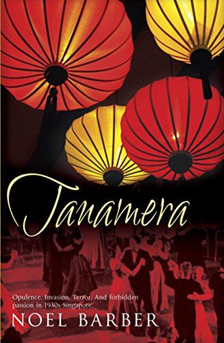 Noel Barber - Tanamera (Hodder Great Reads) - Preis vom 09.10.2026 07:28:09 h