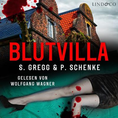 Blutvilla - Stefanie Gregg,Paul Schenke, Audio, 9789178613687