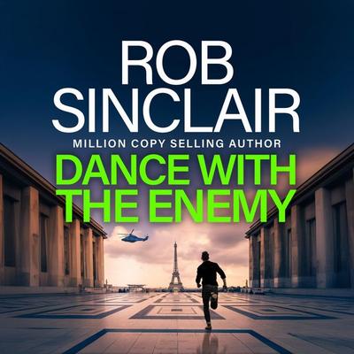 Dance with the Enemy - Rob Sinclair, Audio, 9781836037293