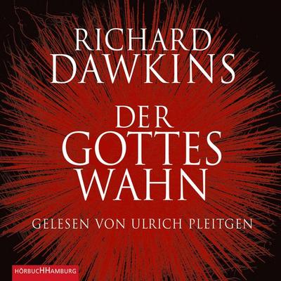 Der Gotteswahn - Richard Dawkins, Audio, 9783844902778