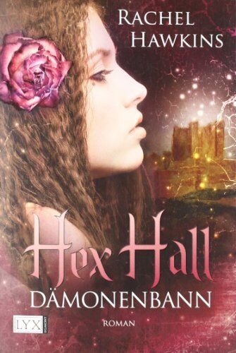 Rachel Hawkins - Hex Hall: Dämonenbann - Preis vom 10.10.2026 11:48:34 h